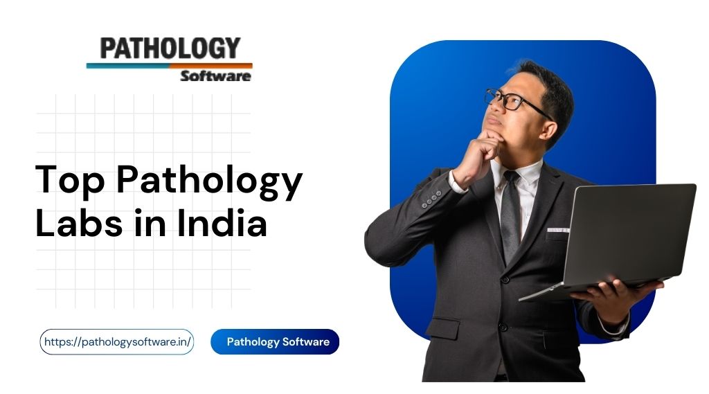 Top Pathology Labs in India
