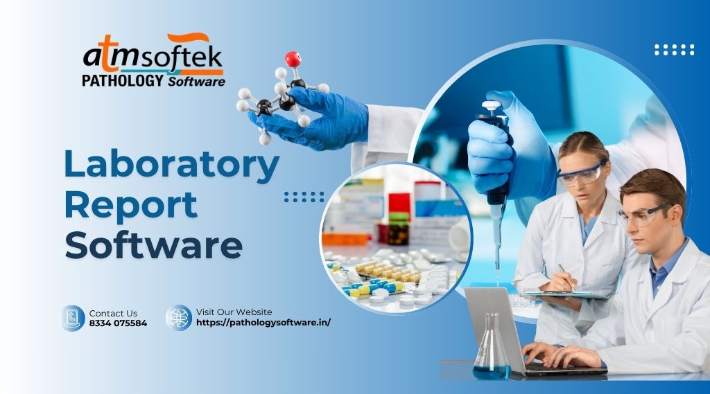 laboratory report software